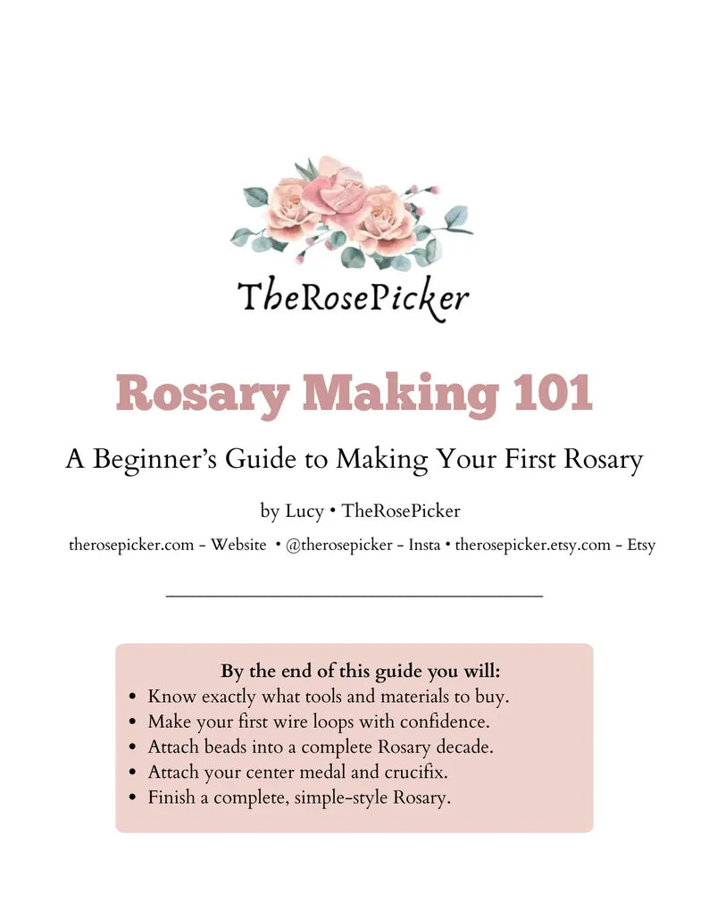 Rosary Making 101 — A Beginner’s Guide to Making Your First Wire-Looped Rosary (Digital Download PDF)